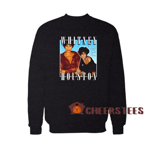 whitney houston sweatshirt