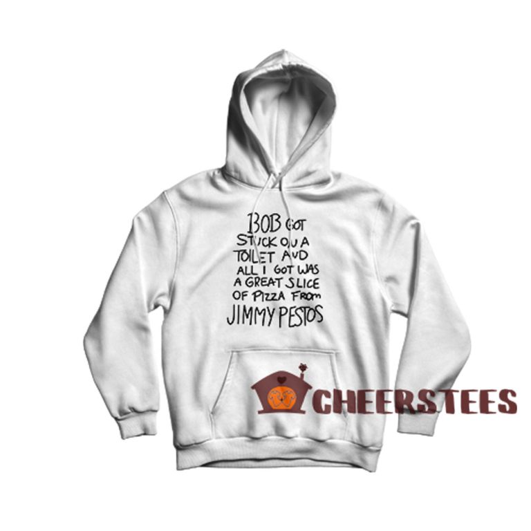 Bobs Burgers Jimmy Pesto Quote Sweatshirt Size S-3XL